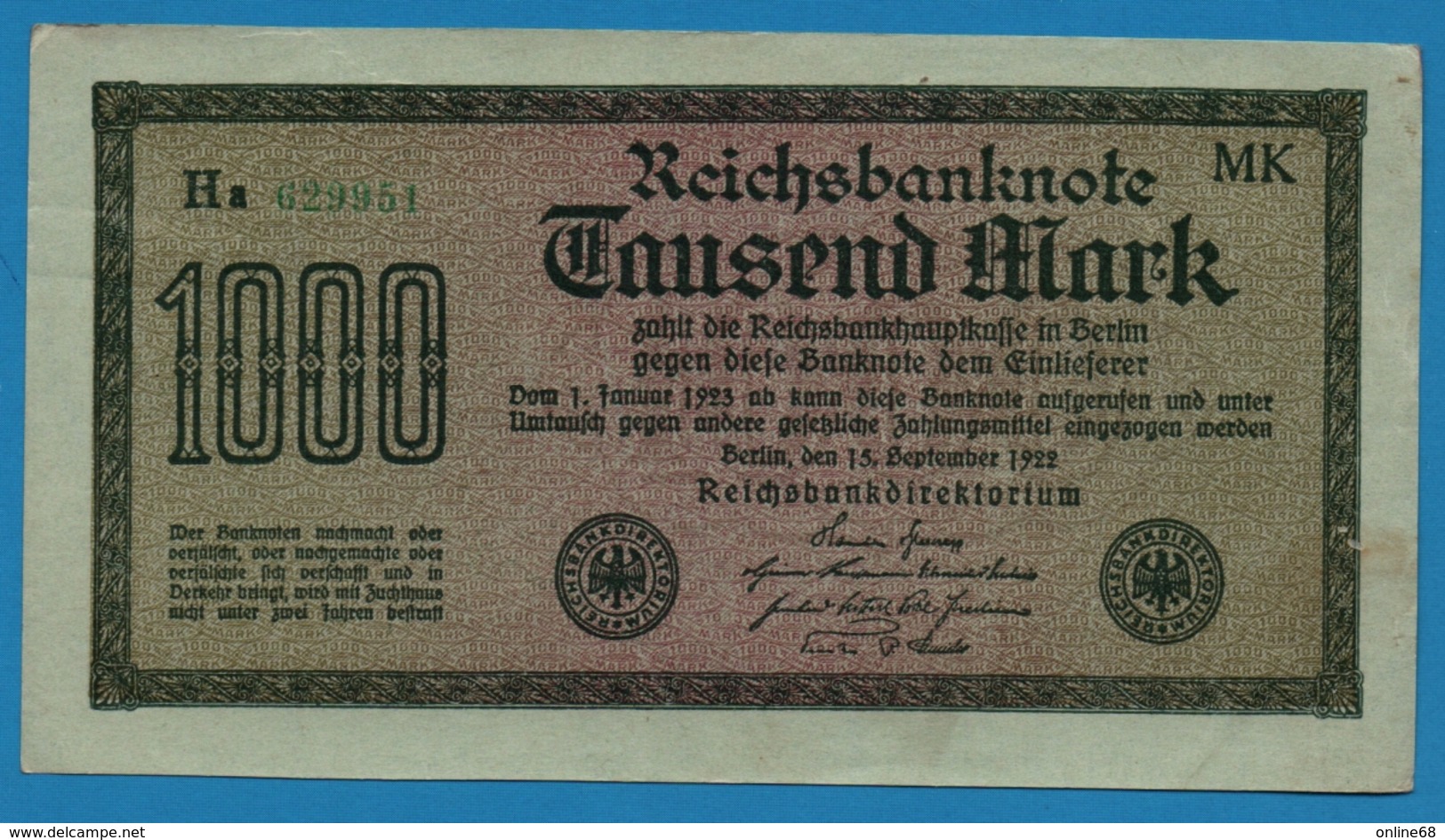 DEUTSCHES REICH 1000 Mark Code MK	15.09.1922	# Ha 629951 P# 76h - 1000 Mark