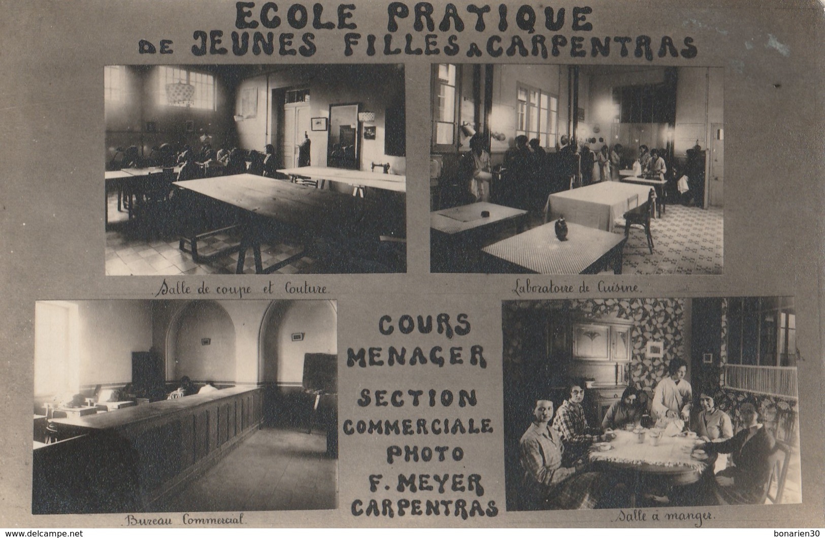 CPA 84 CARPENTRAS ECOLE PRATIQUE FILLES COURS MENAGER    PEU COURANTE - Carpentras