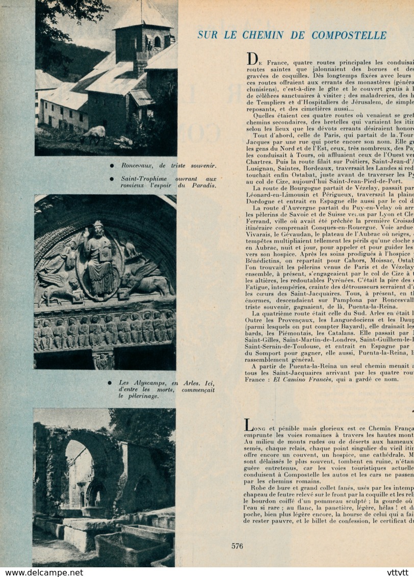 1957 : Document, CHEMIN DE COMPOSTELLE, Roncevaux, Arles, Saint-Trophime, Saint-Gilles, Burgos, Saint-Sernin, Toulouse.. - Non Classés