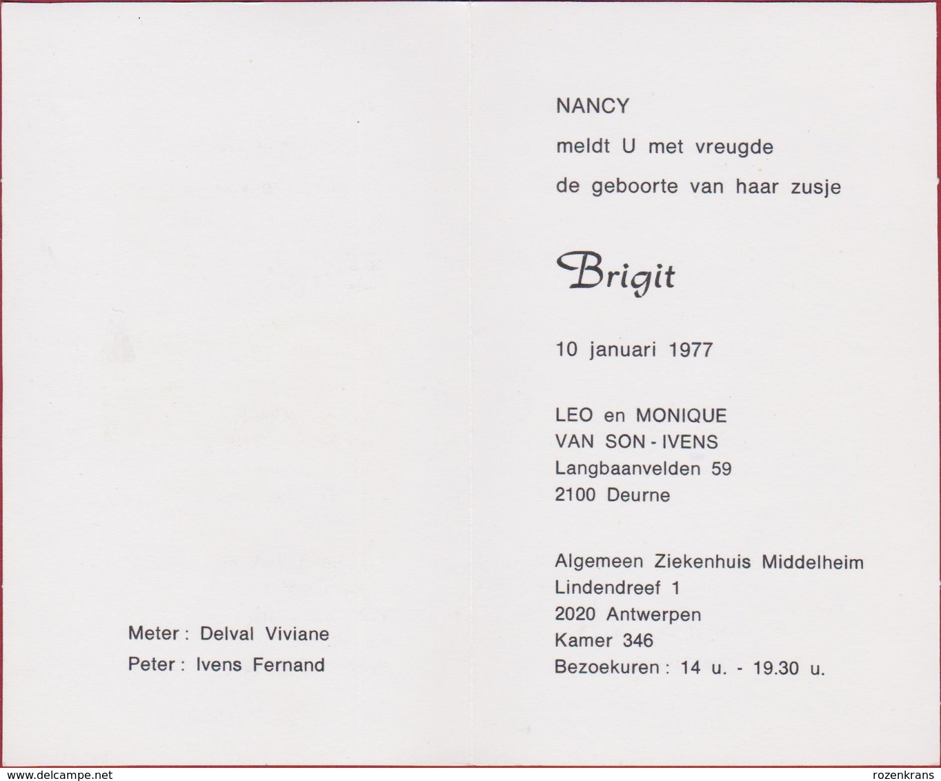 Geboortekaartje 1977 Carte Faire Part De Naissance Birth Baby Announcement Geburtsanzeige Brigit Van Son Ivens Deurne - Nascite