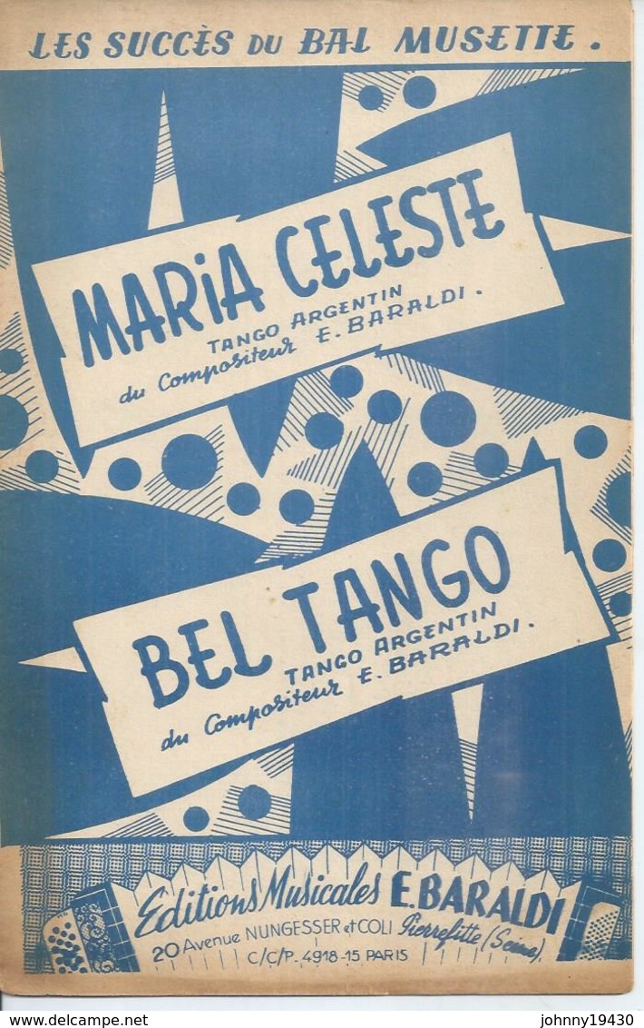 Partition : " MARIA CELESTE "  + " BEL TANGO "  E. BARALDI - Autres & Non Classés