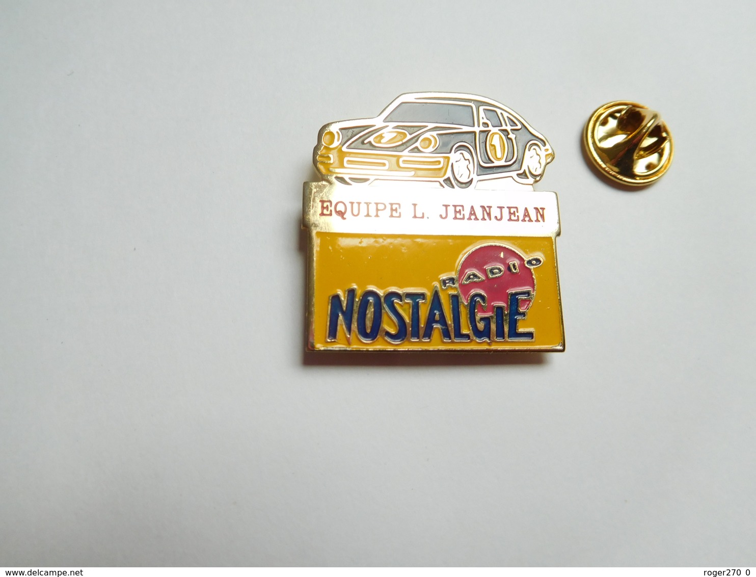 Beau Pin's , Auto Porsche , Equipe L. Jeanjean , Média Radio Nostalgie - Porsche