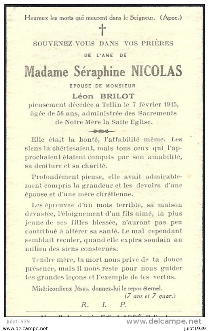 TELLIN ..-- Mme Séraphine NICOLAS , épouse De Mr Léon BRILOT , Née En 1889 , Décédée En 1945 . - Tellin