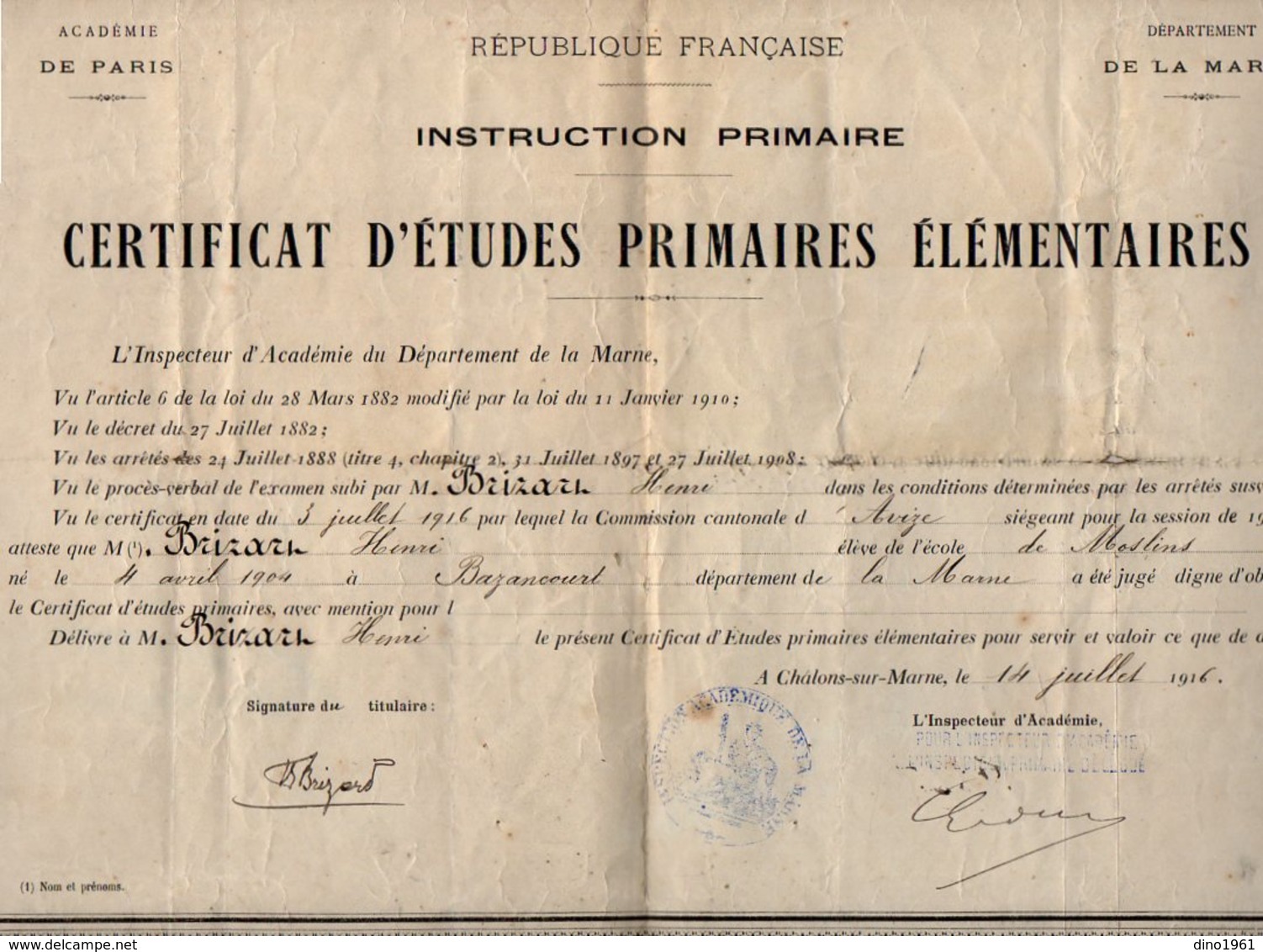 VP17.001 - CHALONS SUR MARNE 1916 - Certificat D'Etudes Primaires Elémentaires Mr Henri BRIZARD Né à BAZANCOURT - Diplomi E Pagelle