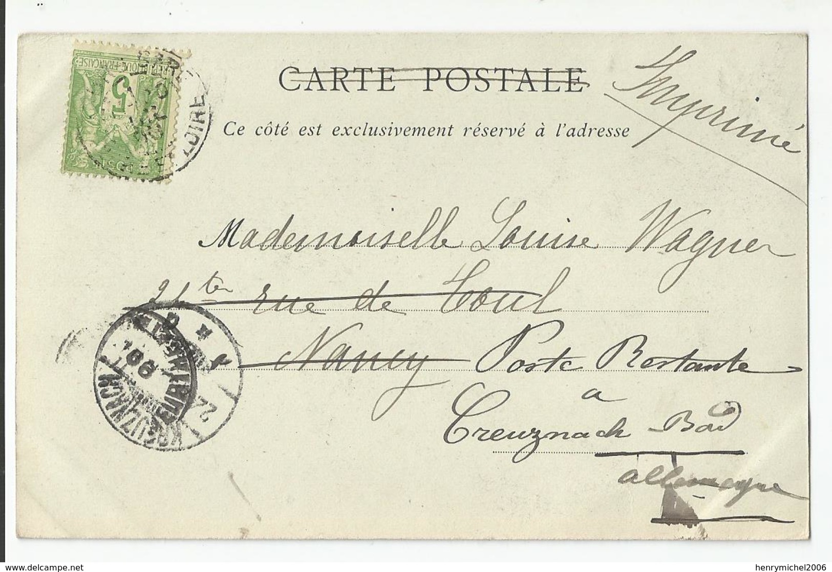 Marcophilie  Timbre 5 C Vert Tours Pour Poste Restante Allemagne Via Nancy 1899 - 1877-1920: Semi Modern Period