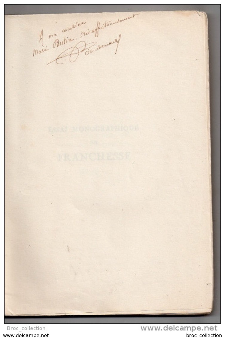 Au Pays Des Lanciers, Essai Monographique Sur Franchesse Depuis Des Origines Jusqu'à La Révolution, Giraudet Bourderioux - Bourbonnais