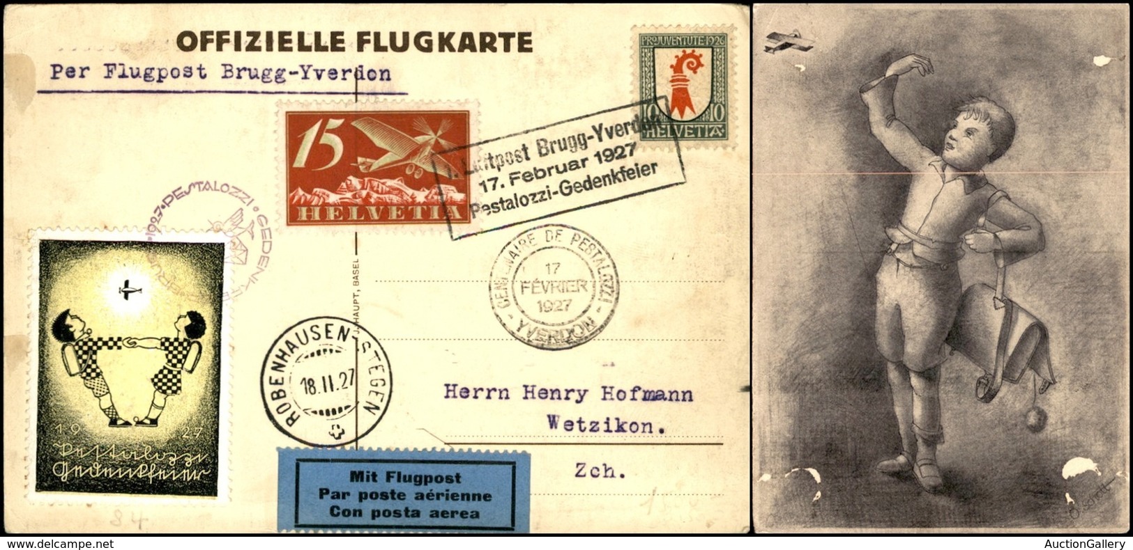 EUROPA - SVIZZERA - AEROGRAMMI - 1927 (17 Febbraio) - Brugg Yverdon + Pestalozzi Gedenkfier - Cartolina Ufficiale Per Zu - Sonstige & Ohne Zuordnung