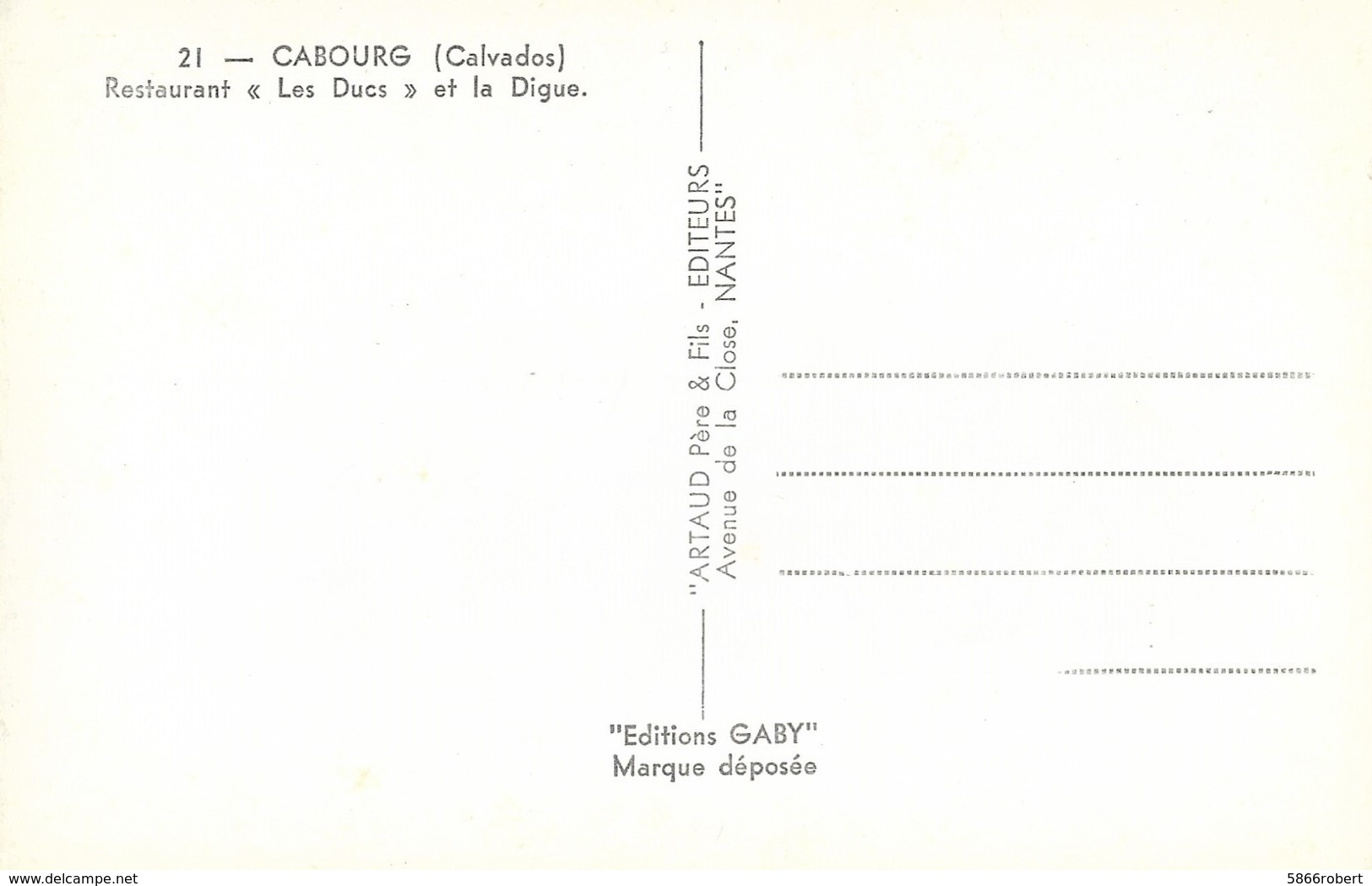 CARTE POSTALE ORIGINALE DE 9CM/14CM DENTELEE : CABOURG LE RESTAURANT LES DUCS ET LA DIGUE ANIMEE CALVADOS (14) - Cabourg