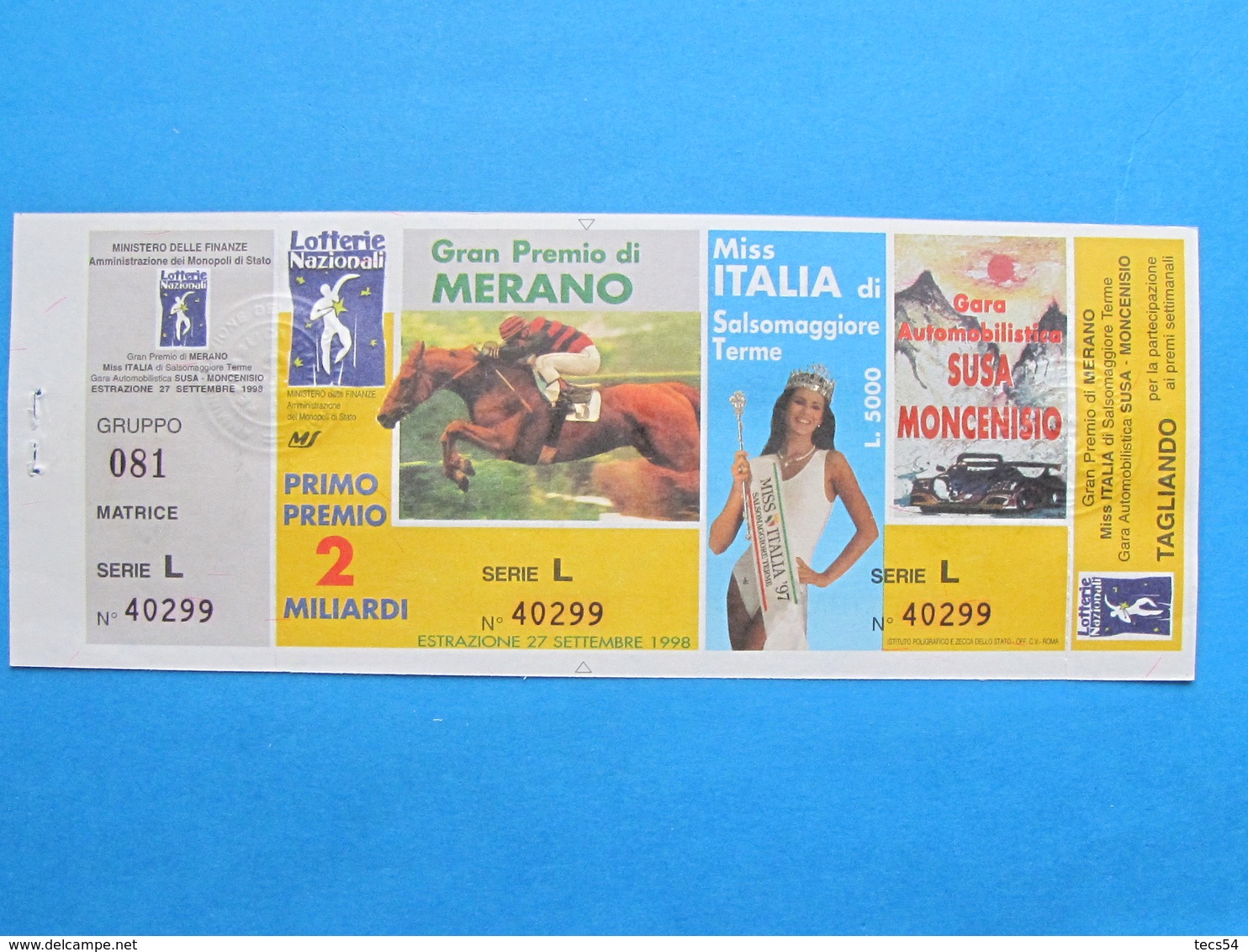 BIGLIETTO LOTTERIA MERANO MISS ITALIA SUSA MONCENISIO 1998 - COMPLETO DI MATRICE E TAGLIANDO FDS - Biglietti Della Lotteria