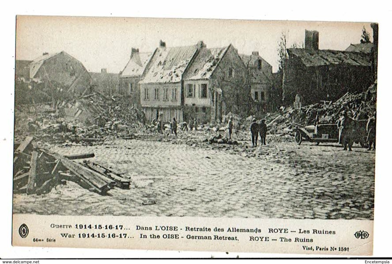 CPA - Carte Postale France-Roye Les Ruines Après La Retraite Des Allemands 1914-18VMO14482 - Thourotte