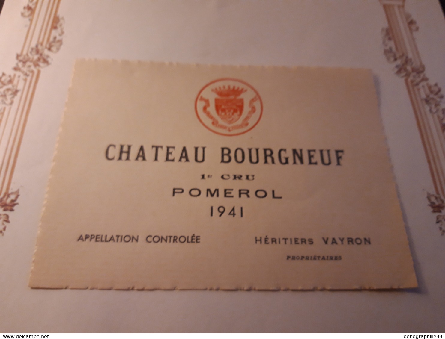 RARE VIEILLE ÉTIQUETTE POMEROL 1ER CRU CHÂTEAU BOURGNEUF 1941 - Bordeaux