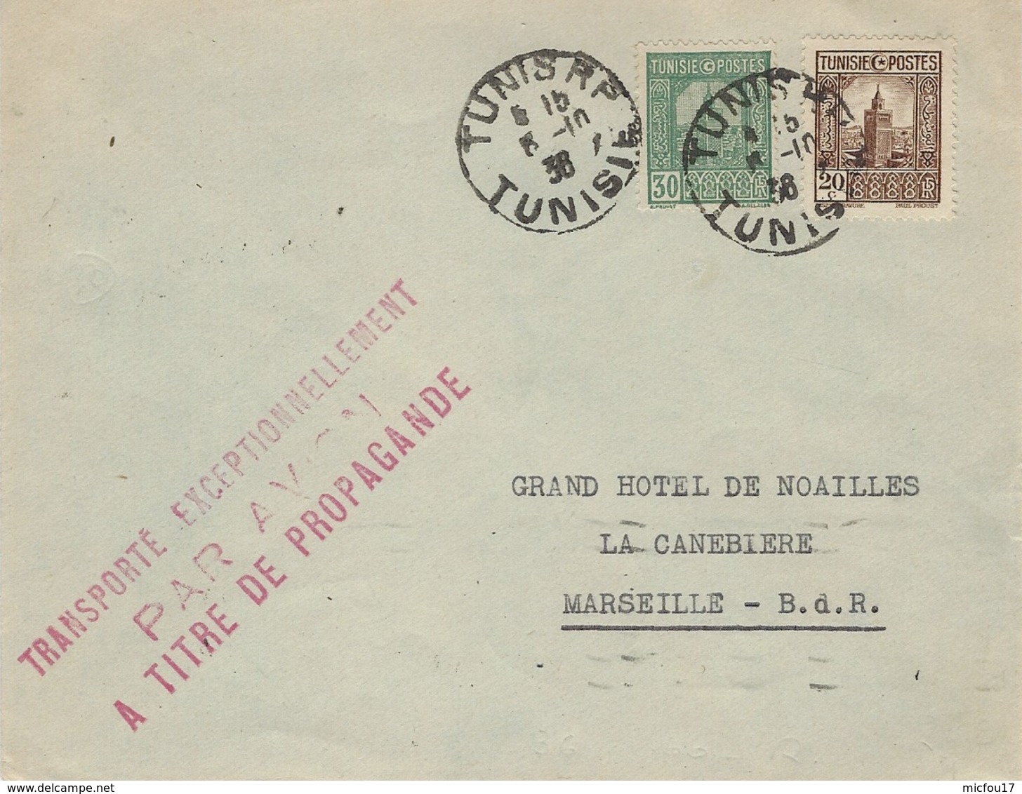 1938- Lettre De Tunis Pour Marseille Avec " Transporté Except./ Par Avion / à Titre De Propagande " - 1960-.... Lettres & Documents