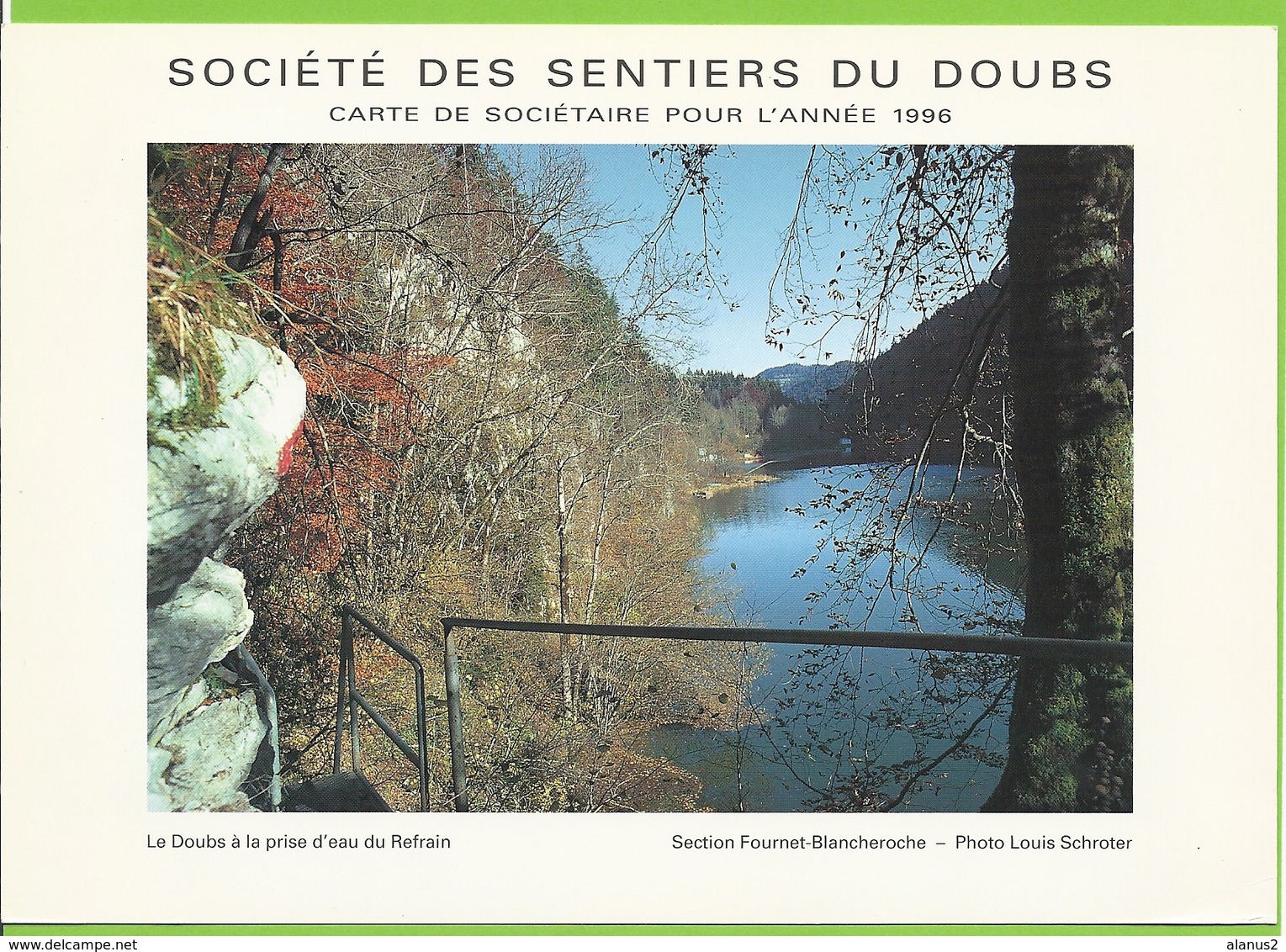 Société Des Sentiers Du Doubs - 1996 - Le Doubs à La Prise D'eau Du Refrain - Other & Unclassified