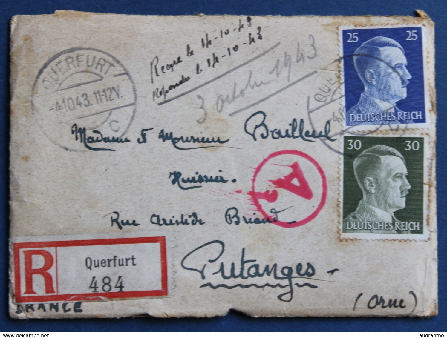 Lettre Recommandé Guerre WW2 39-45 De Querfurt 1943 Bailleul Huissier Putanges Artur Schmidt Timbres Deutsches Reich - 1939-45