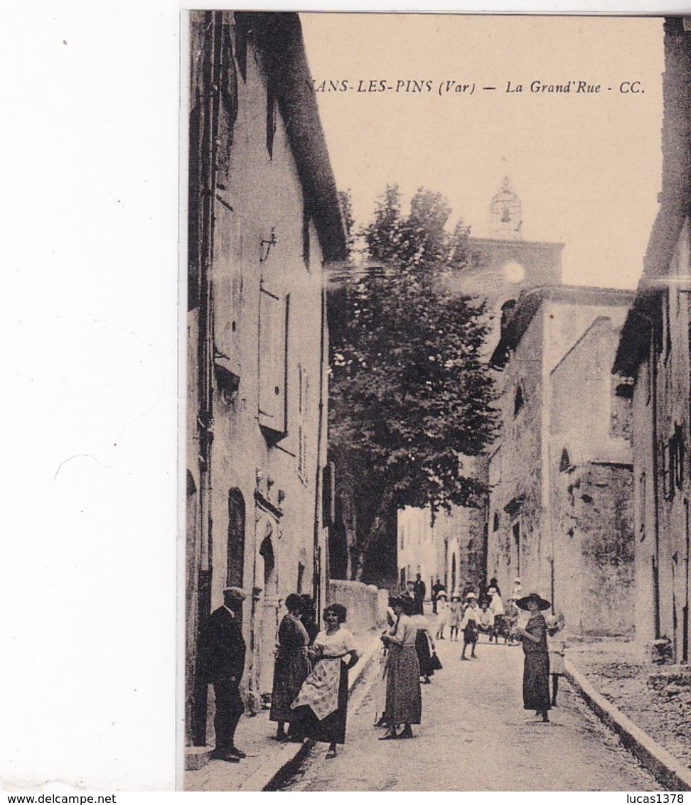 83 / NANS LES PINS / LA GRAND RUE - Nans-les-Pins