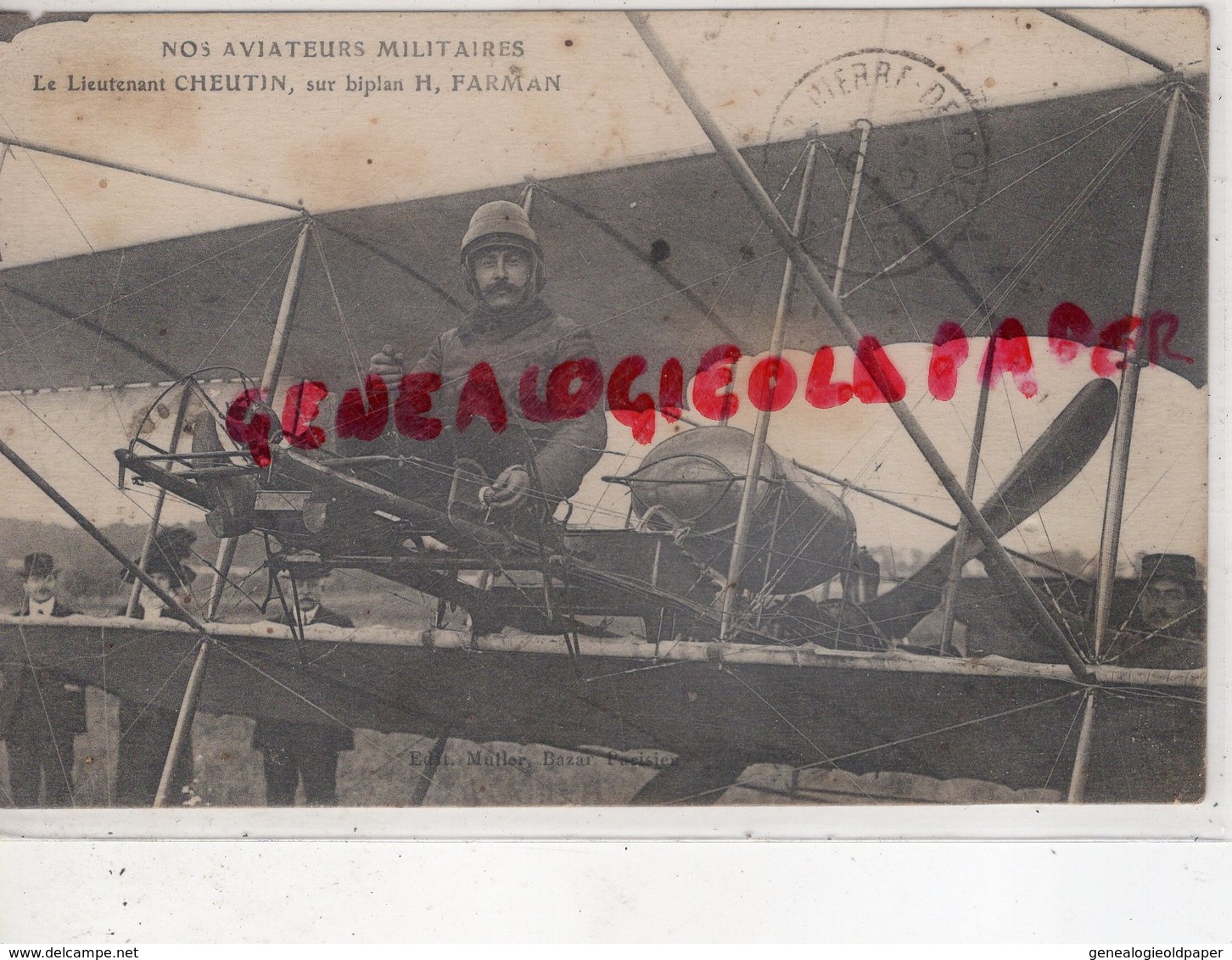 AVIATION - AVIATEUR LE LIEUTENANT CHEUTIN SUR BIPLAN H. FARMAN - AVION - Aviateurs