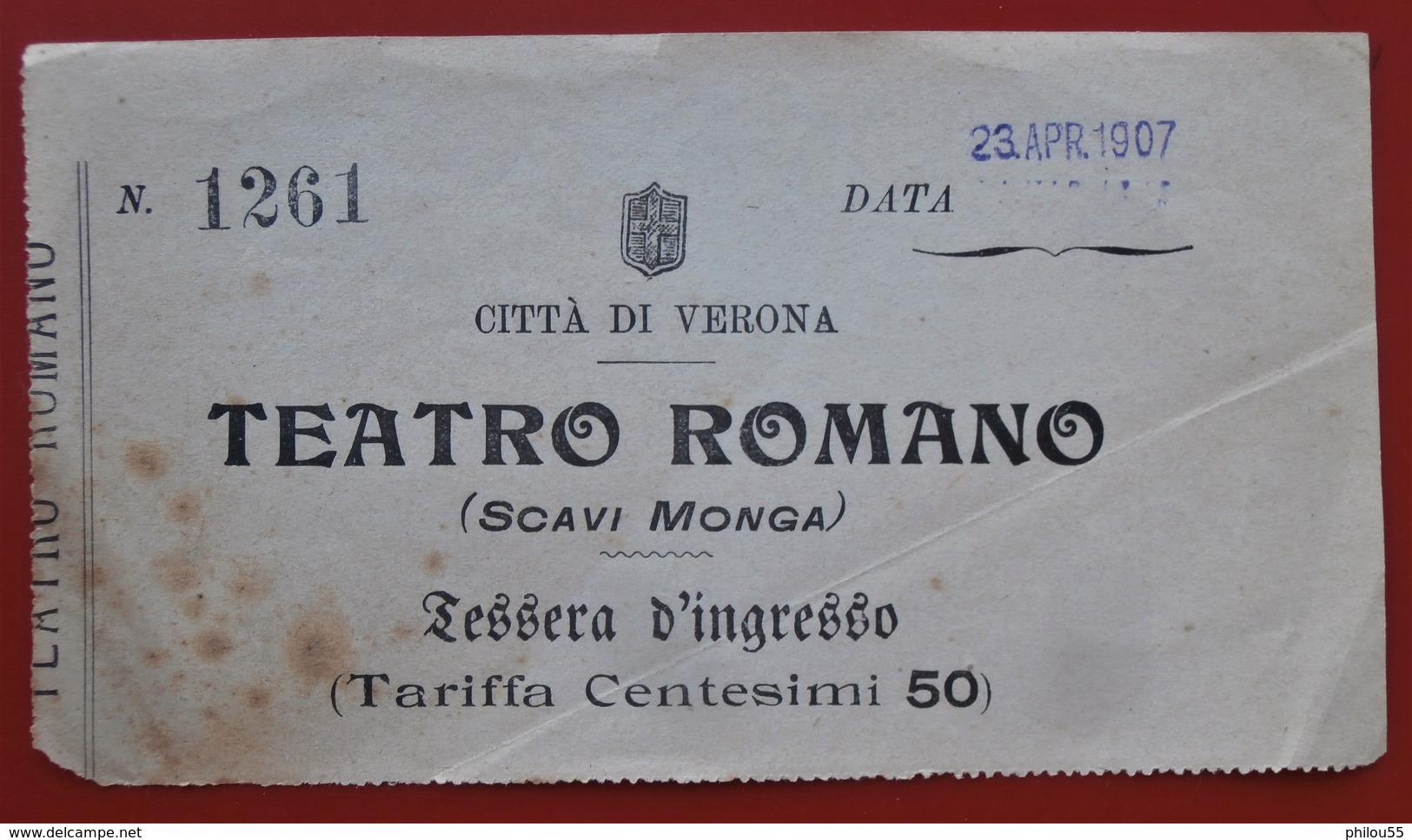 Lot De 3 Italie Lessera D'ingresso CITTA DI VERONA MUSEO CIVICO Et TEATRO ROMANO 1907 - Tickets - Vouchers