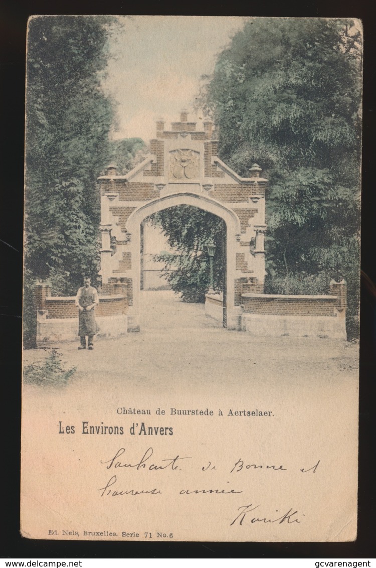 LES ENVIRONS D'ANVERS  CHATEAU DE BUURSTEDE A AERTSELAER - Aartselaar