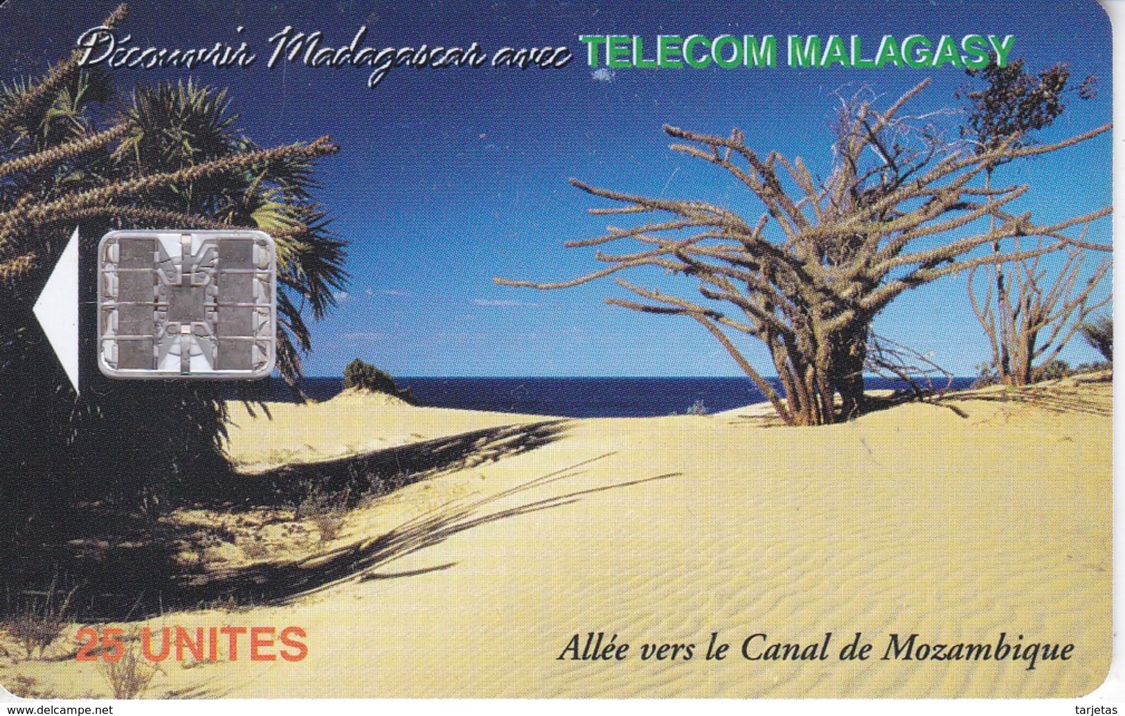 TARJETA DE MADAGASCAR DE 25 UNITES ALLEE VERS LE CANAL DE MOZAMBIQUE - Madagascar