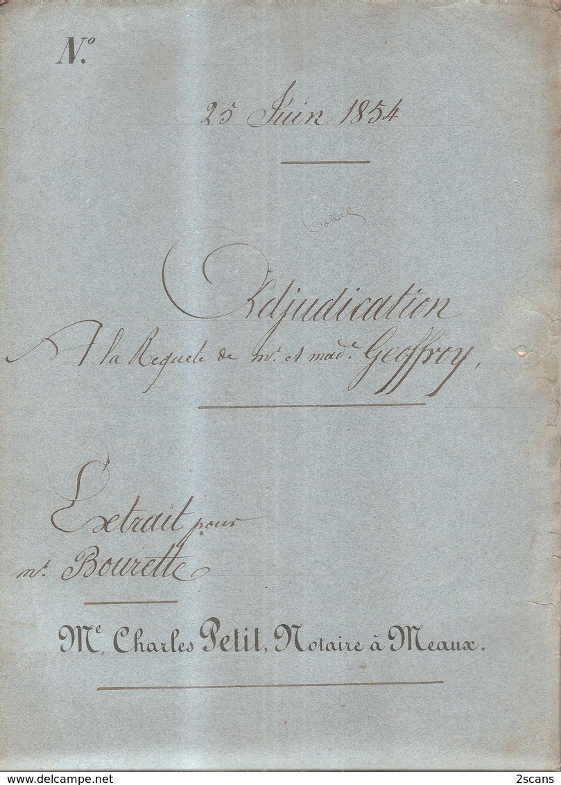 Dépt 77 - VILLENOY - 1854 - Vente à M. BOURETTE (adjudication à La Requête De M. Et Mme GEOFFROY) - Meaux - COLLINET - Villenoy