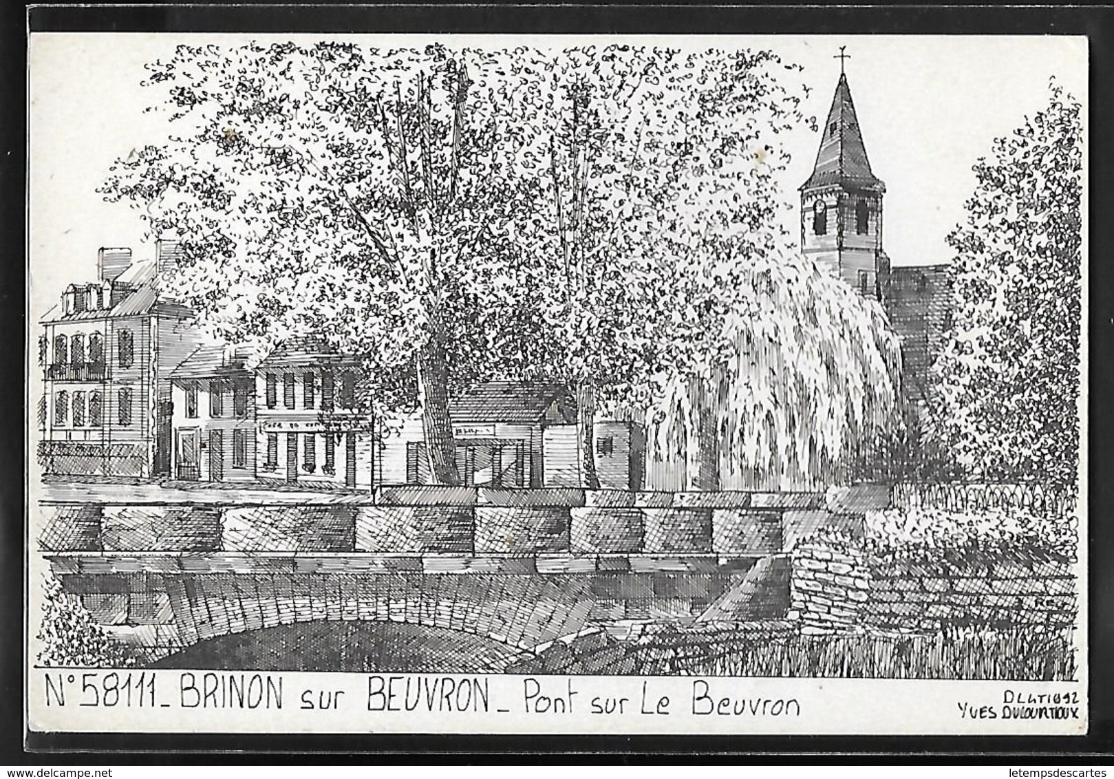 IMAGE 58 - Brinon-sur-Beuvron, Pont Sur Le Beuvron - Illustration De Yves Ducourtioux - Brinon Sur Beuvron