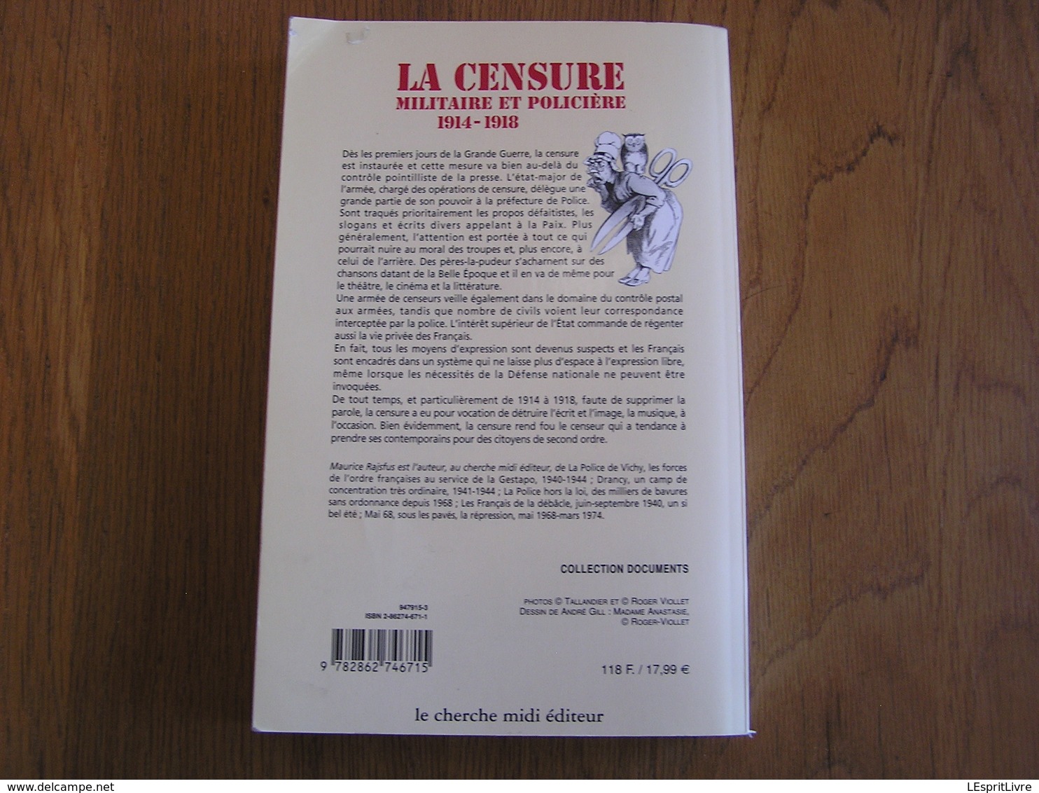 LA CENSURE MILITAIRE ET POLICIERE 1914 1918 Guerre 14 18 France Armée Française Contrôle Postal Défense Nationale