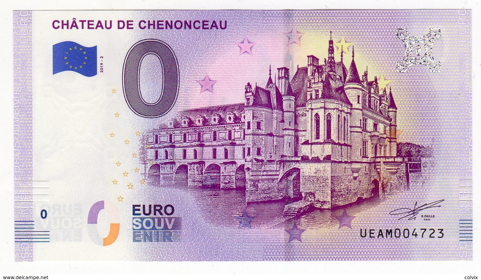 2019-2 BILLET TOURISTIQUE FRANCE 0 EURO SOUVENIR N° UEAM004722 CHATEAU DE CHENONCEAU - Essais Privés / Non-officiels