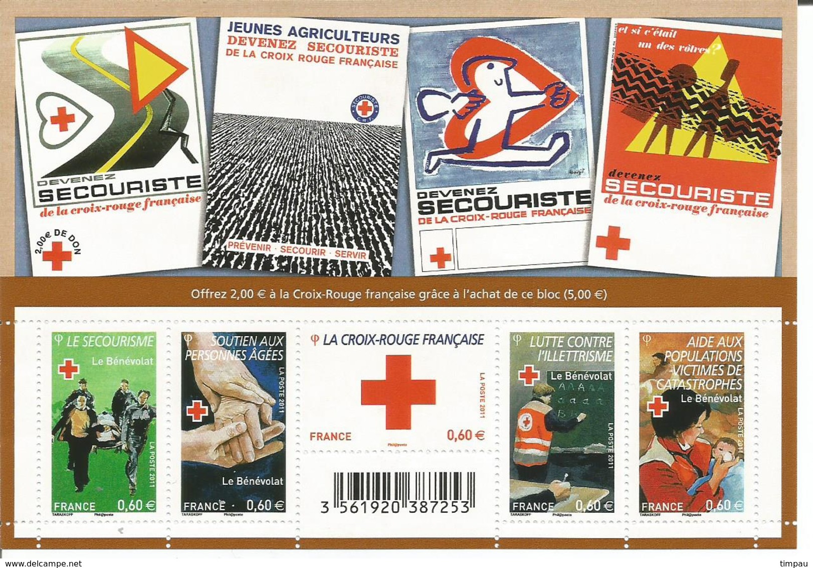 Au Profit De La Croix Rouge Française.Le Bénévolat. 2011 - Ongebruikt