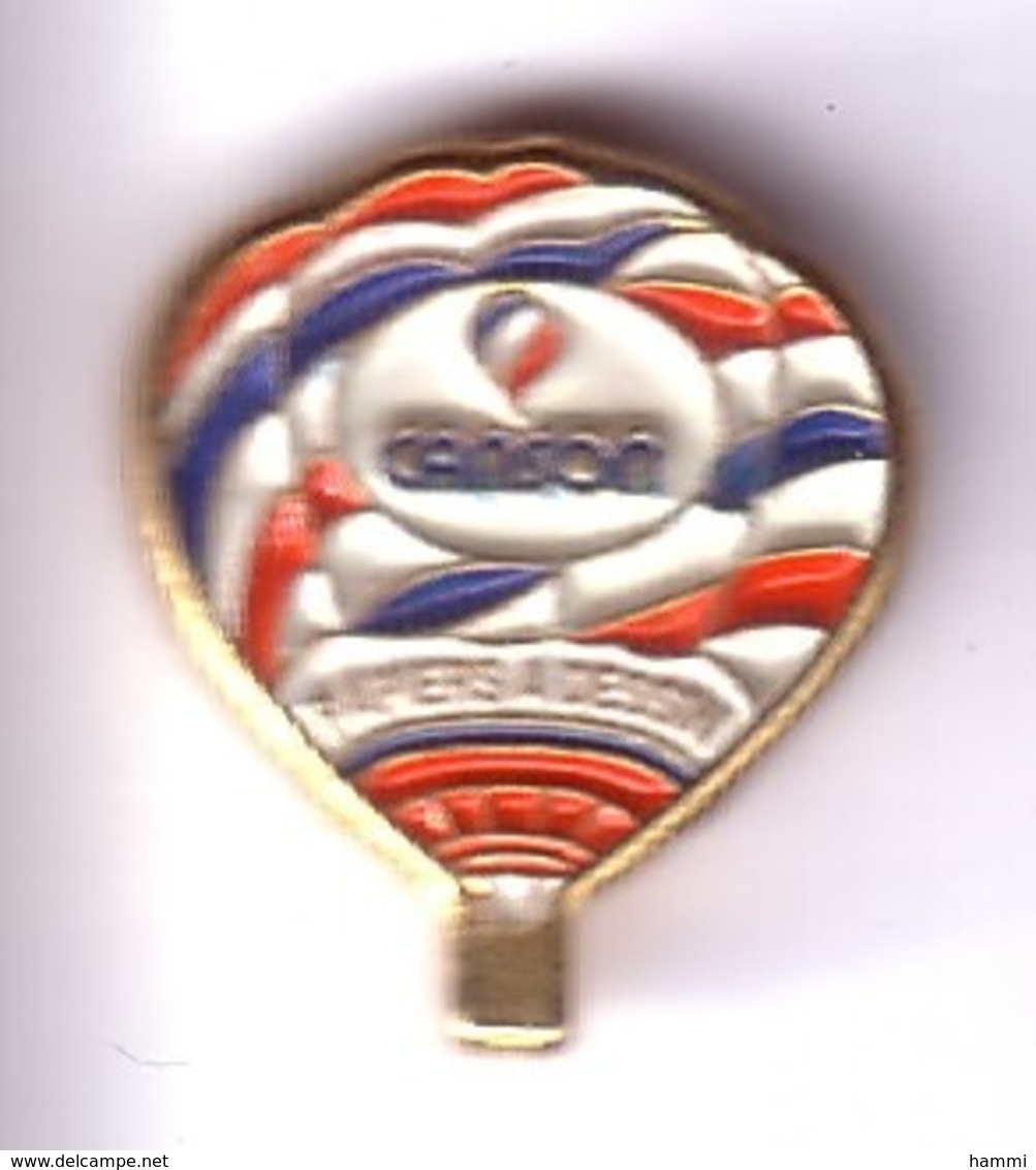 E31 Pin's MONTGOLFIÈRE CANSON à Annonay Ardèche Papier à Dessin Célèbre Marque Achat Immédiat - Montgolfières