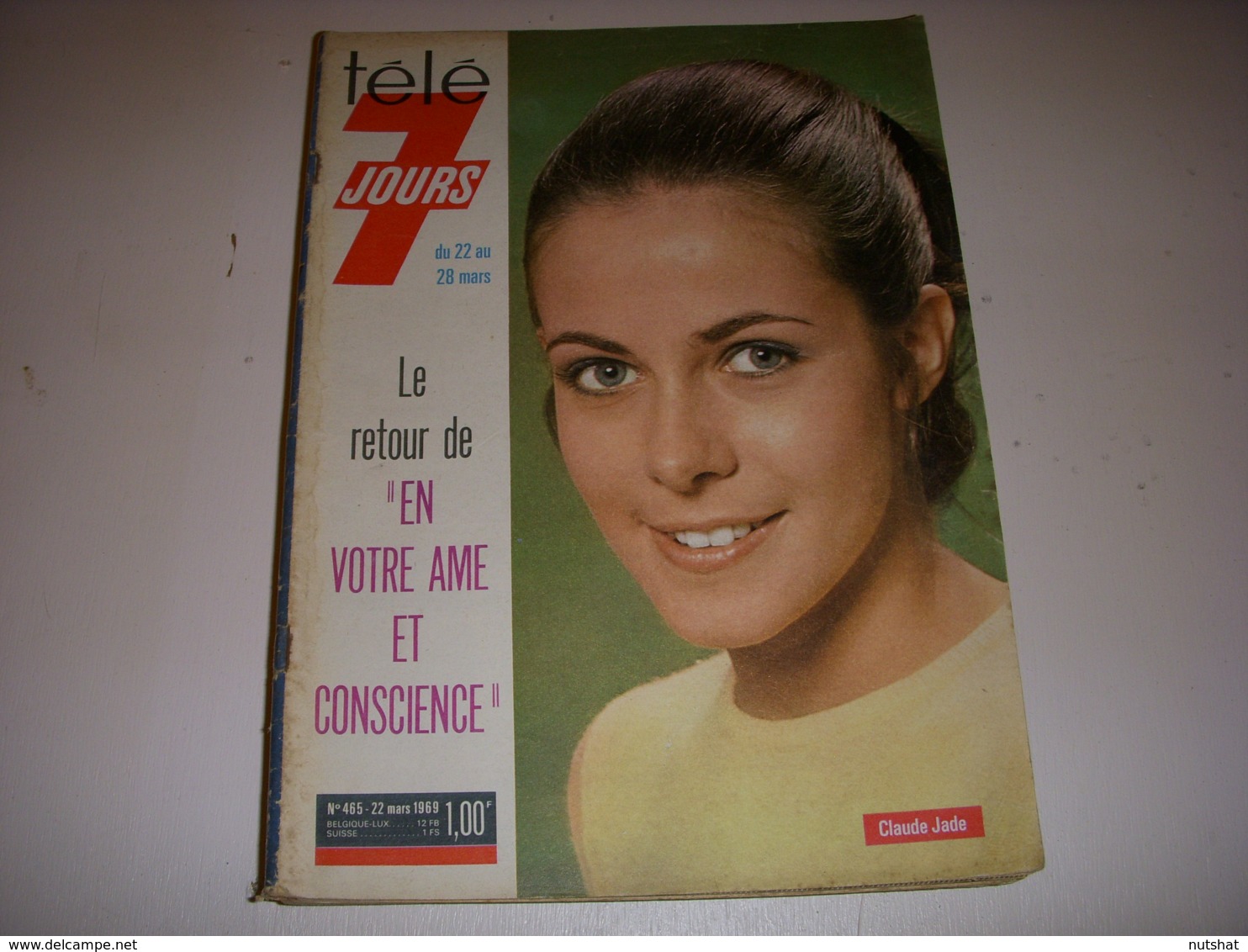 TELE 7 JOURS 465 03.1969 Claude JADE SHEILA Roger VAILLAND DUTRONC Frida BOCCARA - Televisión