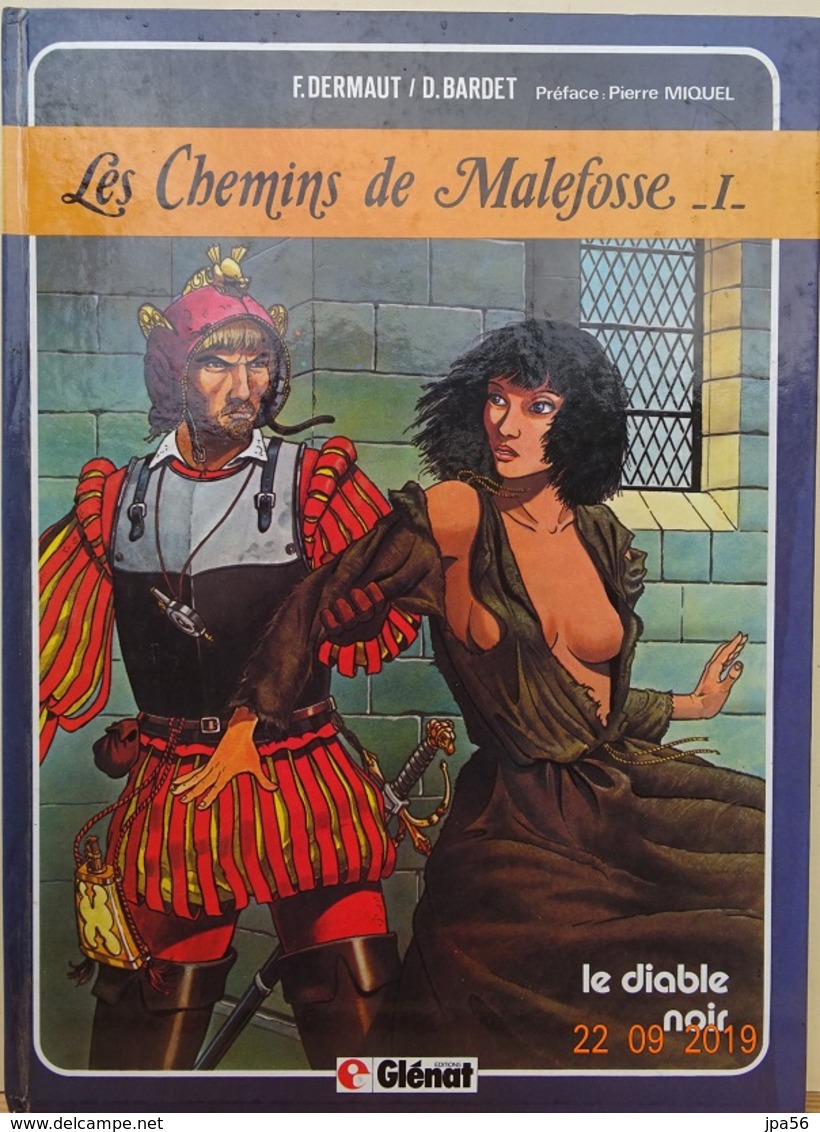 Chemins De Malefosse Tome 1 Le Diable Noir - Chemins De Malefosse, Les