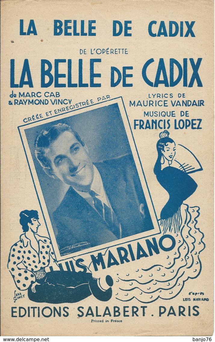 Partition De Luis MARIANO Francis LOPEZ - La Belle De Cadix - Partitions Musicales Anciennes