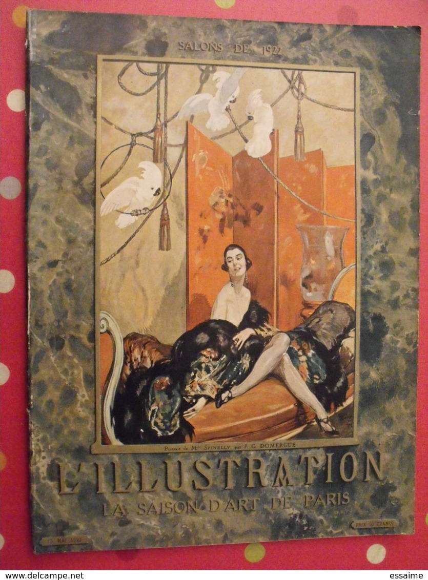 Illustration N° 4132 Du 13 Mai 1922 Spécial Salon Peinture. Complet De Ses Images Collées. La Saison D'art De Paris - L'Illustration
