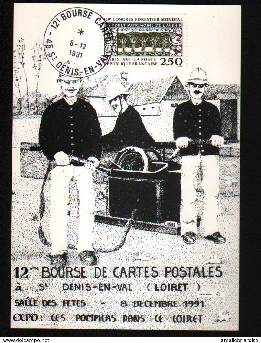 45, 12ème Bourse De Cartes Postales, St Denis En Val, 8-12-1991, Cachet Provisoire, Theme Pompiers - Bourses & Salons De Collections