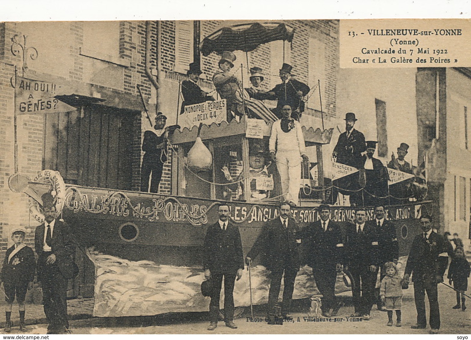 Cavalcade Villeneuve Sur Yonne 7/5/1922 La Galère Des Poires . Impots Petrole . Genes Genova - Manifestations
