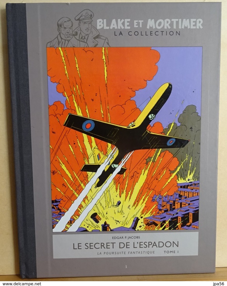 Blake Et Mortimer - Le Secret De L'espadon Tome 1 - Edgar P. Jacobs - Blake & Mortimer