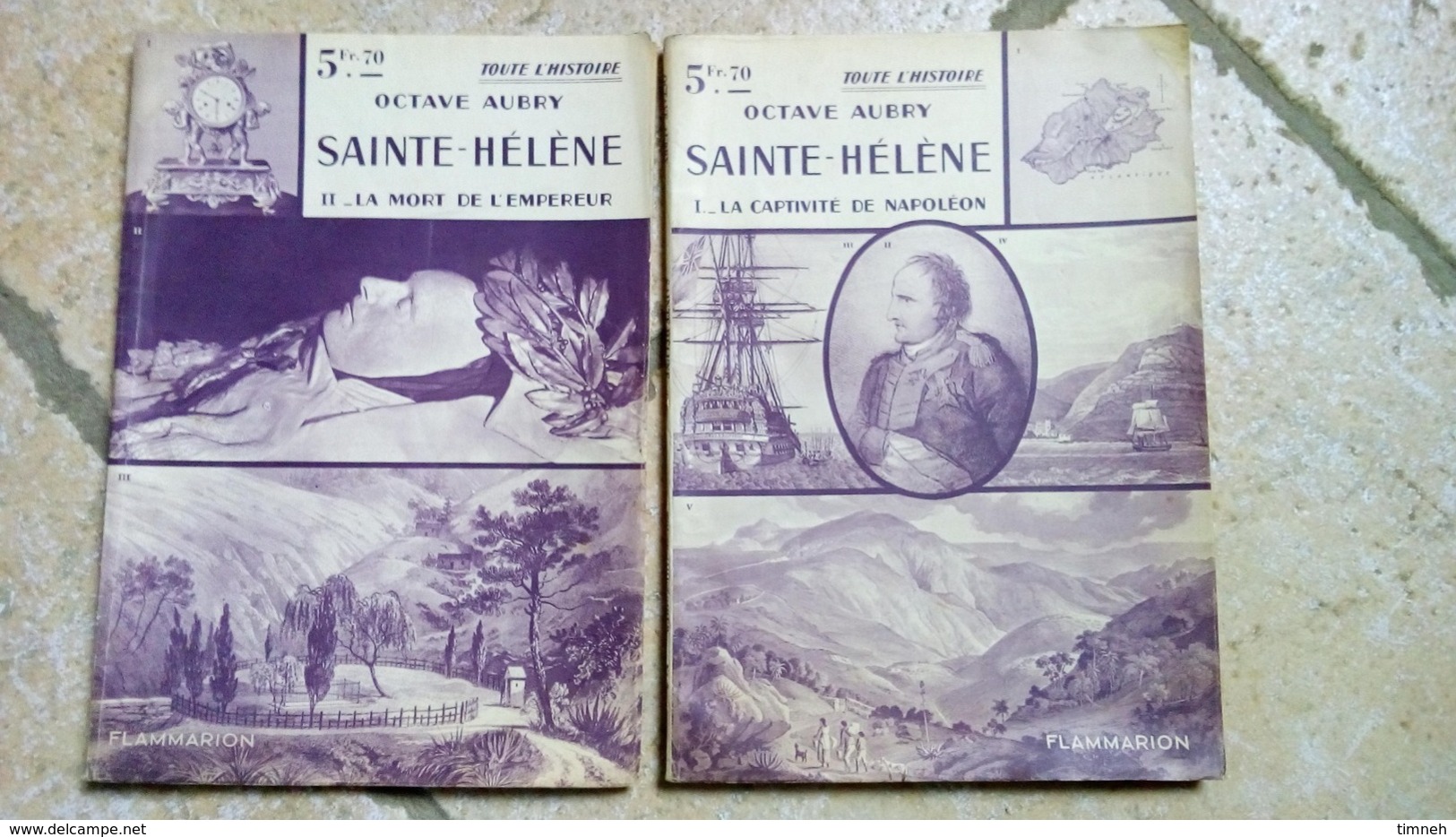 NAPOLEON - OCTAVE AUBRY - SAINTE HELENE - LES 2 TOMES - 1938 FLAMMARION - LA CAPTIVITE ET LA MORT DE L'EMPEREUR - - Storia