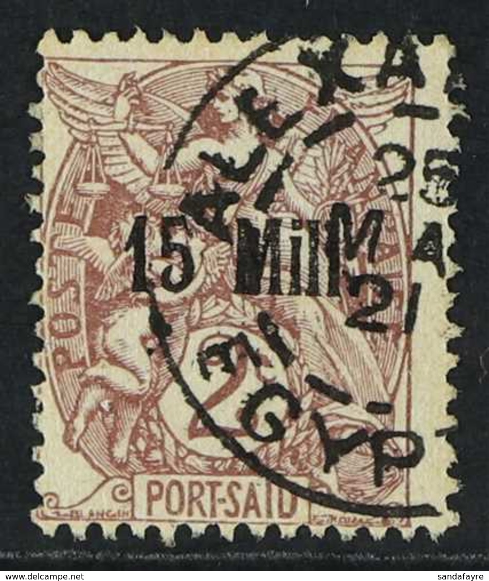 ALEXANDRIA 1921 15m On 2c Claret SURCHARGE ERROR On Stamp Of Port Said (Yvert 44a, SG 46a), Cds Used. For More Images, P - Autres & Non Classés