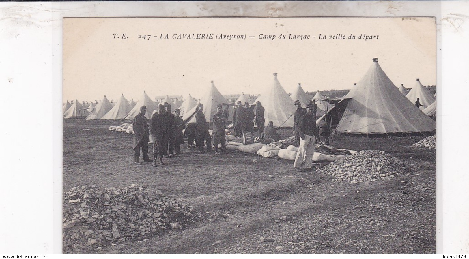 12 / LA CAVALERIE / CAMP DU LARZAC / LA VEILLE DU DEPART - La Cavalerie