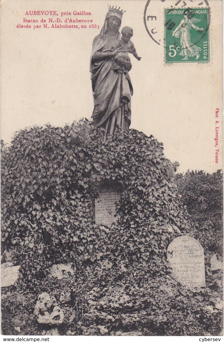 AUBEVOYE - Statue De Notre-Dame D'Aubevoye élevée Par M. Alaboissette, En 1883 - Aubevoye