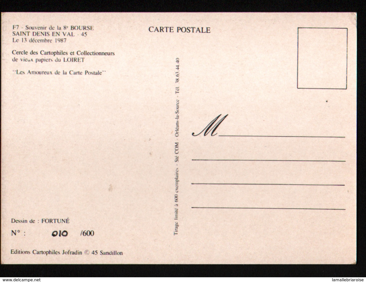 45, 8ème Bourse De Cartes Postales,St Denis En Val, 13-12-1987, Theme Les Amoureux De La Carte Postale - Bourses & Salons De Collections