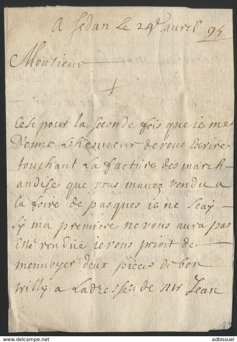 1695 ARDENNES Lettre Datée De Sedan Et Adressée à Reims Avec La Taxe Manuscrite "2" - ....-1700: Précurseurs