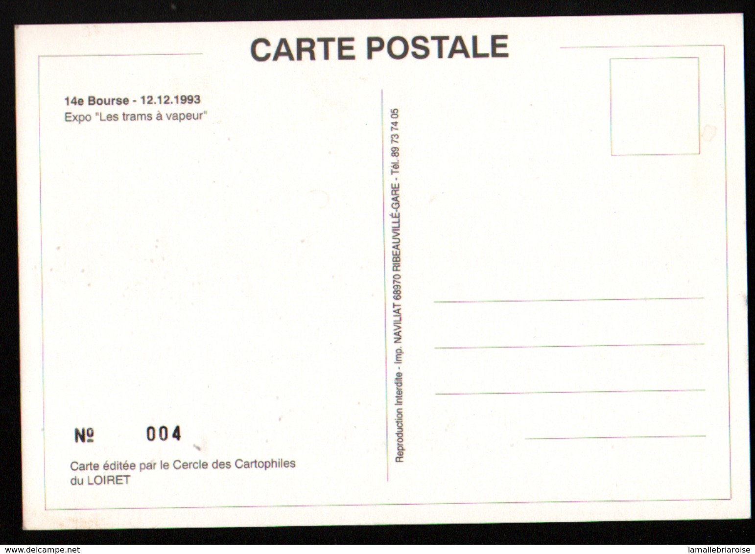 45, 14ème Bourse De Cartes Postales,St Denis En Val, 12-12-1993, Les Tram à Vapeur - Bourses & Salons De Collections