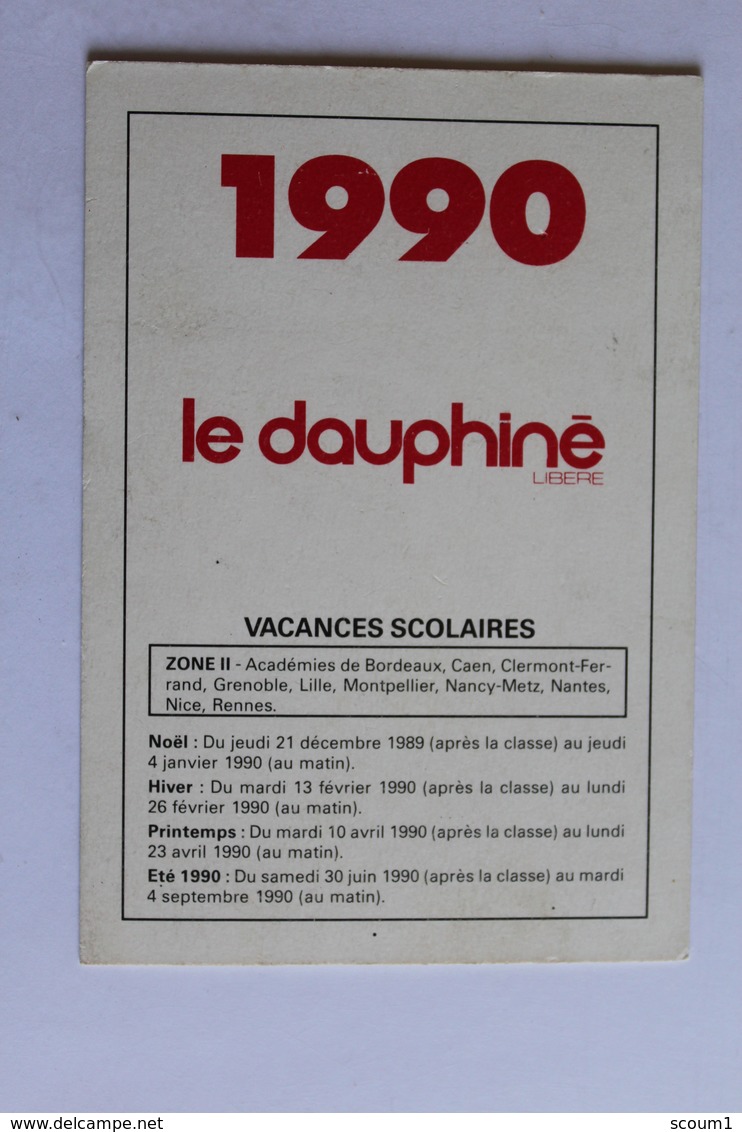 Petit Calendier 199O Offert Par   Le Dauphine - Petit Format : 1981-90