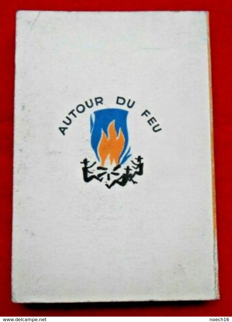 Livre "La Forêt De Chez Nous" Autour Du Feu Scoutisme/ Casterman - Movimiento Scout