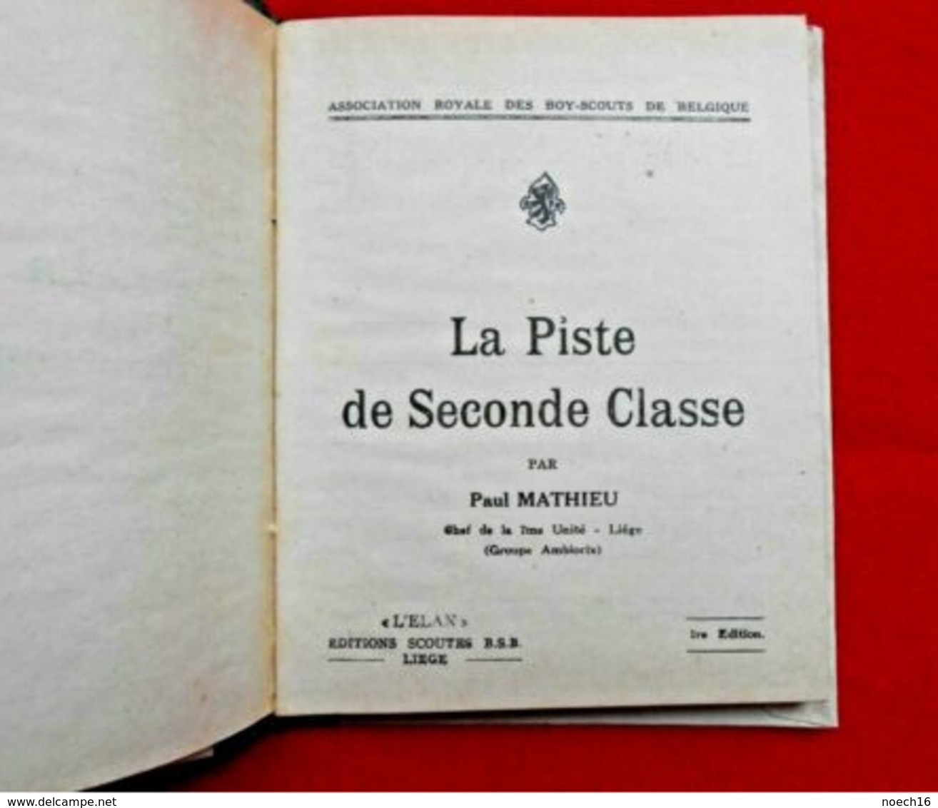 Livret Scoutisme- Manuel Des épreuves De 2ème Classe- Liège/ Ambiorix - Scoutisme