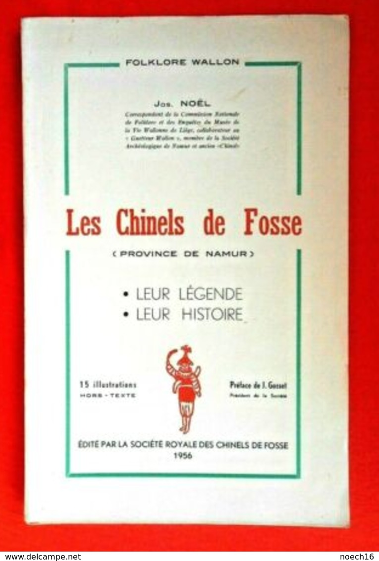 Les Chinels De Fosse/ Folklore Wallon /1956 - Autres & Non Classés