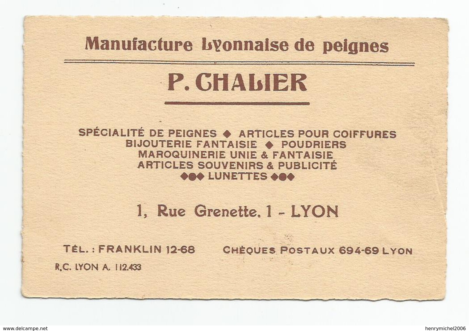 Carte De Visite Manufacture Lyonnaise De Peignes Lyon 1 Rue Grenette , écrite Du 28 Mai 1940 - Visitenkarten