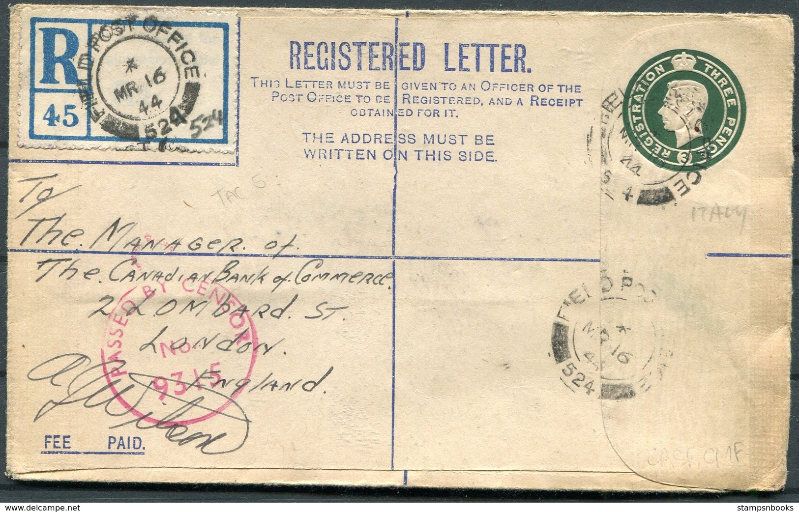 1944 GB Registered Letter Stationery, Field Post Office 524 Italy - Canadian Bank Of Commerce, London. B.A.P.O.6 Censor - Lettres & Documents