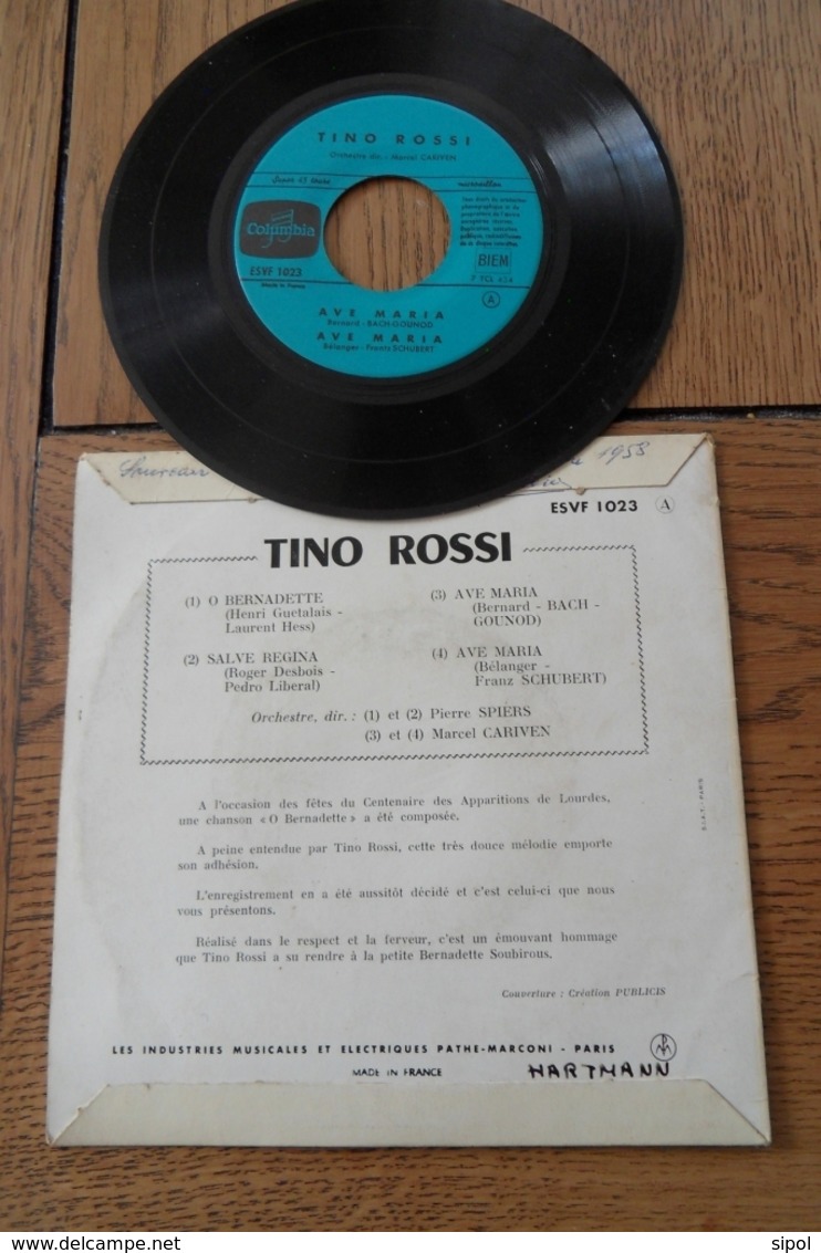 Disque 45 Tours Dans Sa Pochette  D Origine :Tino Rossi  : O Bernadette , Salve Regina , Ave Maria X 2 Année  1958 - 45 T - Maxi-Single